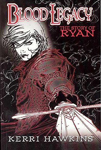 Blood Legacy The Story of Ryan - Novel (Online Order Only)