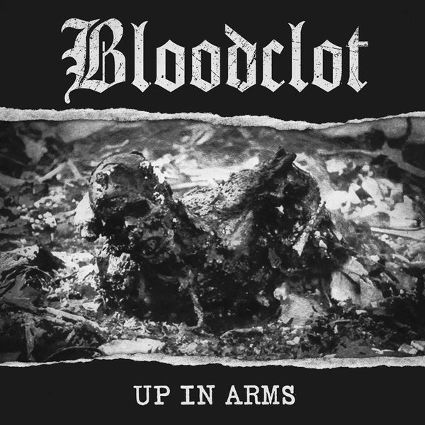 BLOODCLOT - Up In Arms [Vinyl]