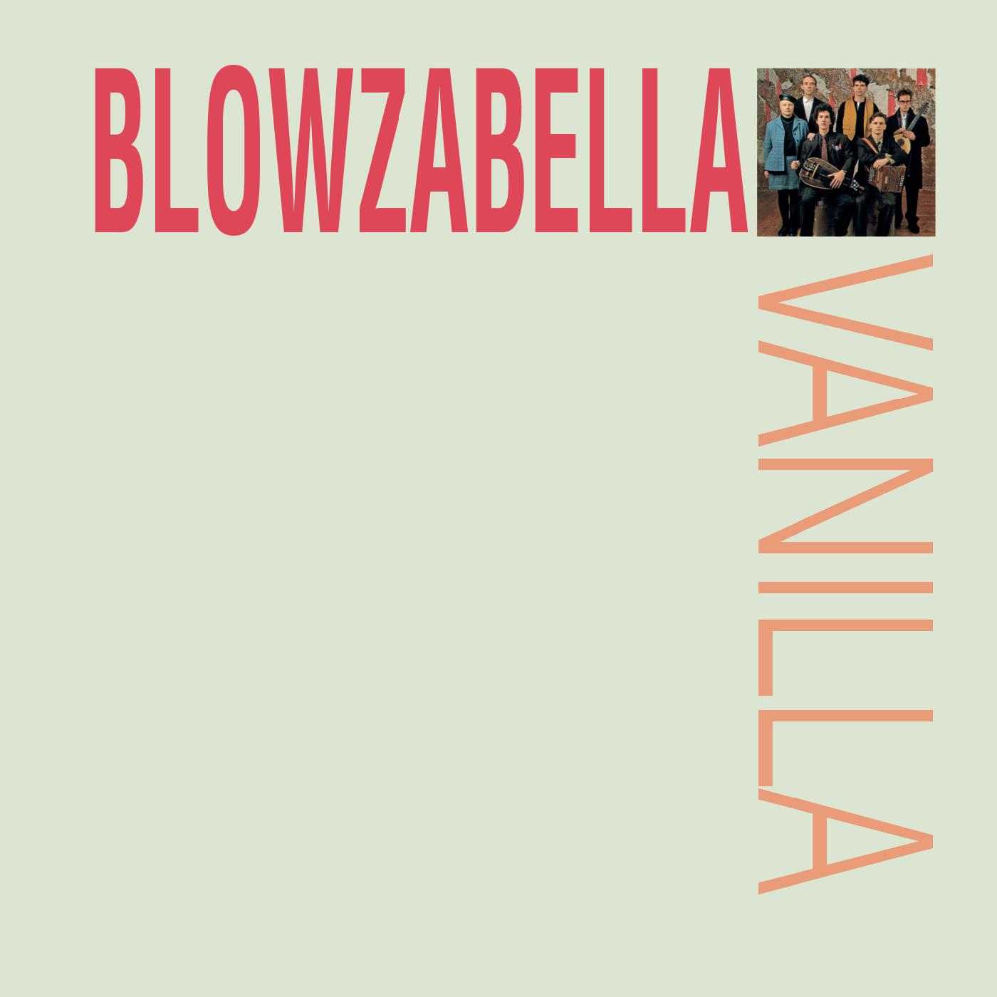 Blowzabella - Vanilla [CD] (ONLINE ORDER ONLY)