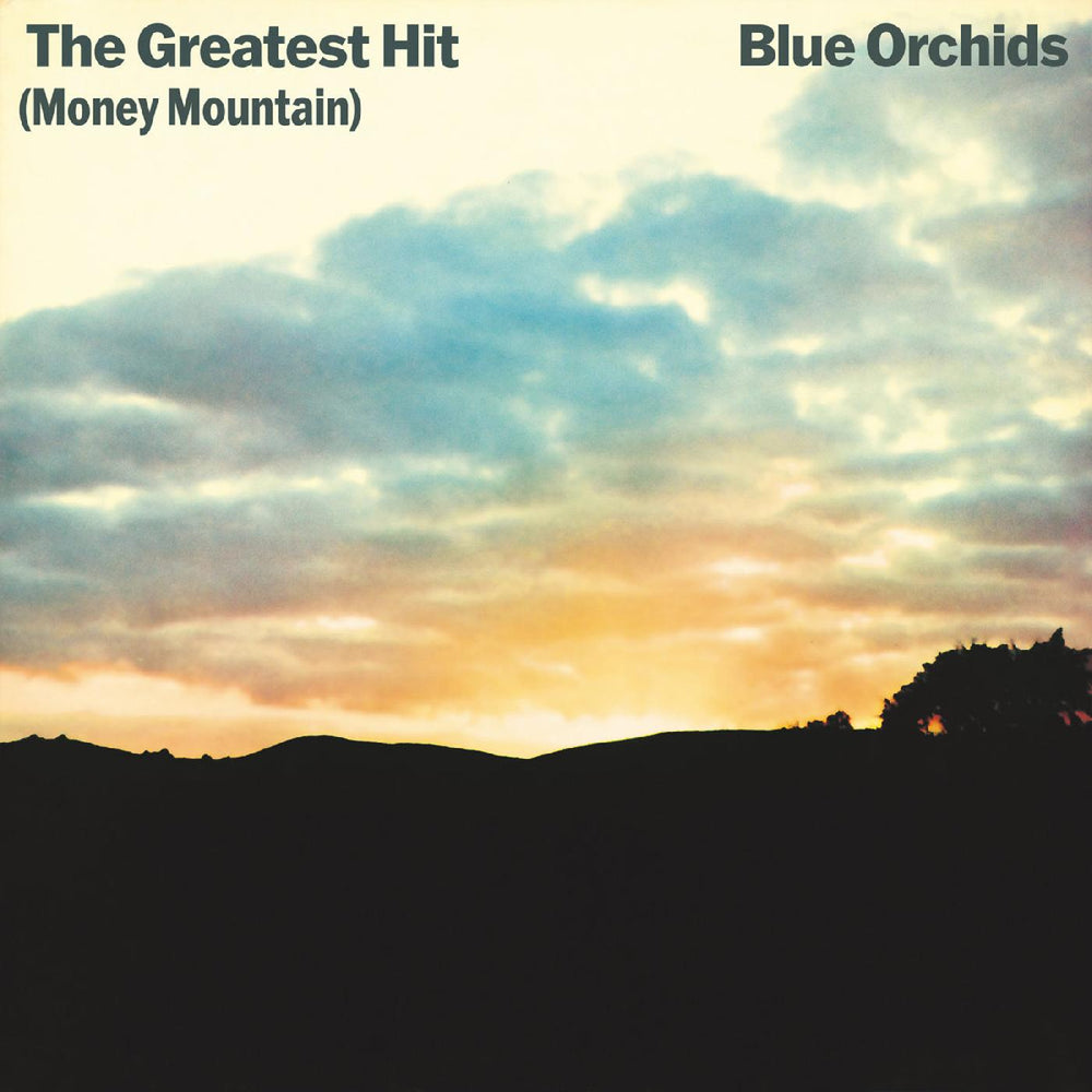 Blue Orchids - The Greatest Hit (Money Mountain) [CD] (ONLINE ORDER ONLY)