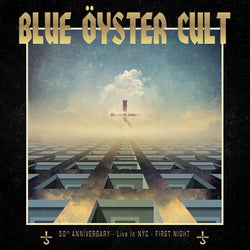 Blue Oyster Cult - 50th Anniversary: Live In NYC- First Night (3 Lp's) [Vinyl] (ONLINE ORDER ONLY)
