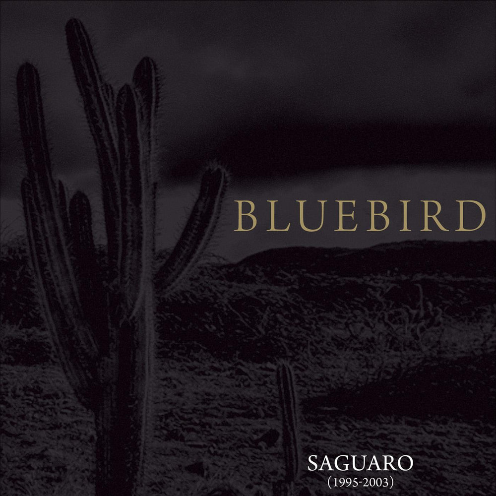 Bluebird - Saguaro (1995-2003) [CD] (ONLINE ORDER ONLY)