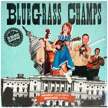 Bluegrass Champs: Live from The Don Owens Show [CD] (ONLINE ORDER ONLY)