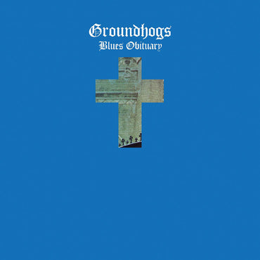 The Groundhogs - Blues Obituary (GOLD) [Vinyl] (ONLINE ORDER ONLY)