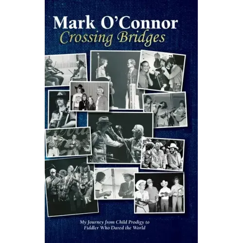 Crossing Bridges - Hardcover (ONLINE ORDER ONLY)
