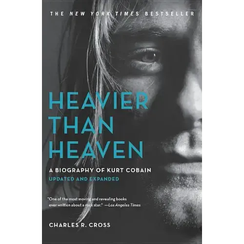 Heavier Than Heaven: A Biography of Kurt Cobain - Paperback (ONLINE ORDER ONLY)