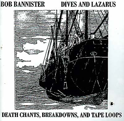 BOB BANNISTER - Dives And Lazarus [CD] (ONLINE ORDER ONLY)