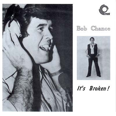 BOB CHANCE - It's Broken [CD] (ONLINE ORDER ONLY)