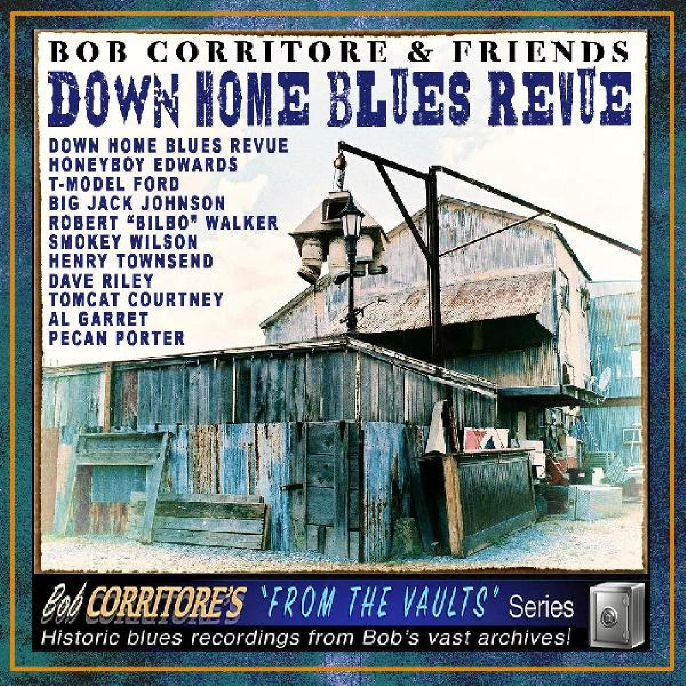 Bob Corritore - Bob Corritore & Friends: Down Home Blues Revue [CD] (ONLINE ORDER ONLY)