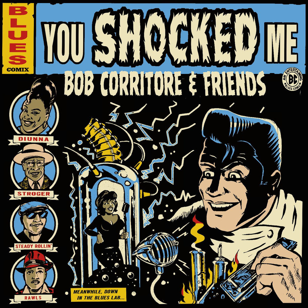 Bob Corritore - Bob Corritore & Friends: You Shocked Me [CD] (ONLINE ORDER ONLY)