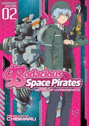 Bodacious Space Pirates Vol 2 (Online Order Only)