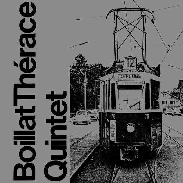 BOILLAT THERACE QUINTET - Boillat Therace Quintet [CD] (ONLINE ORDER ONLY)