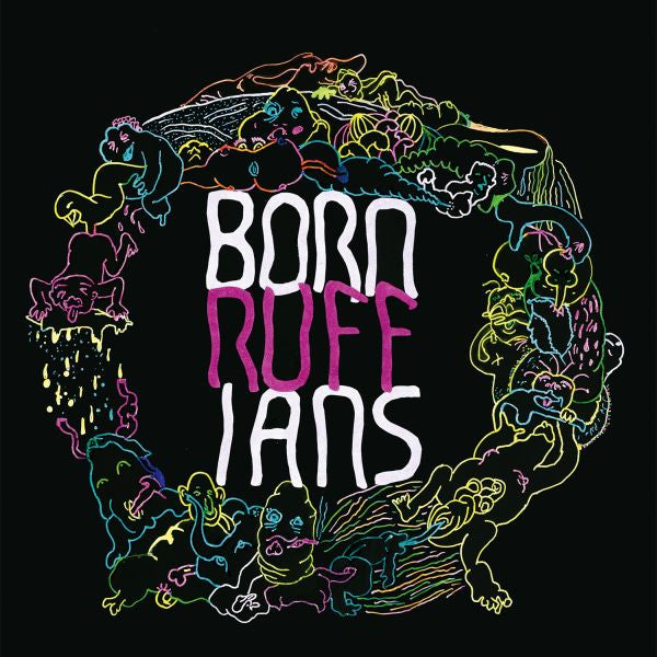 Born Ruffians - Ruff [Vinyl] (ONLINE ORDER ONLY)
