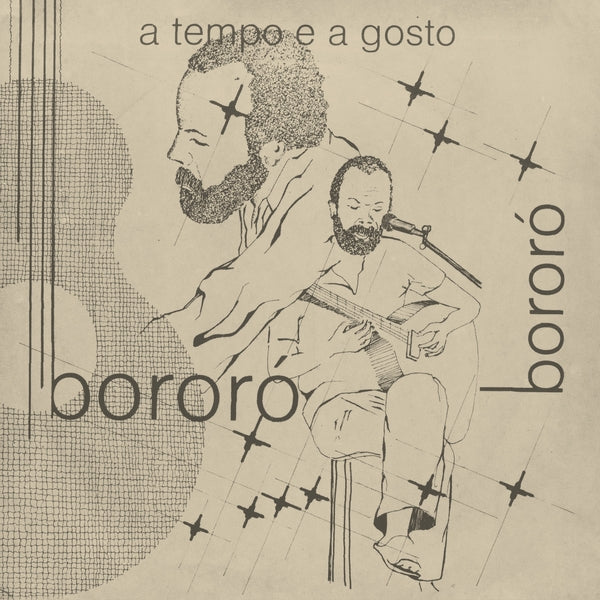 BORORO - A Tempo e a Gosto [Vinyl] (ONLINE ORDER ONLY)