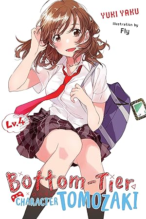 Bottom-Tier Character Tomozaki Vol 4 Light Novel (Online Order Only)