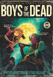 Boys of the Dead (Online Order Only)