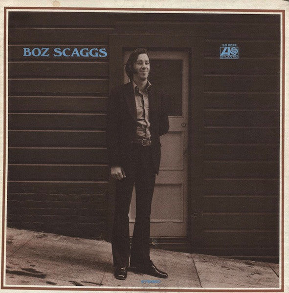 Boz Scaggs [Vinyl] (ONLINE ORDER ONLY)