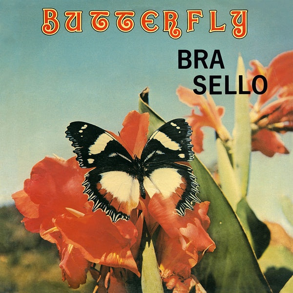 BRA SELLO - Butterfly [Vinyl] (ONLINE ORDER ONLY)