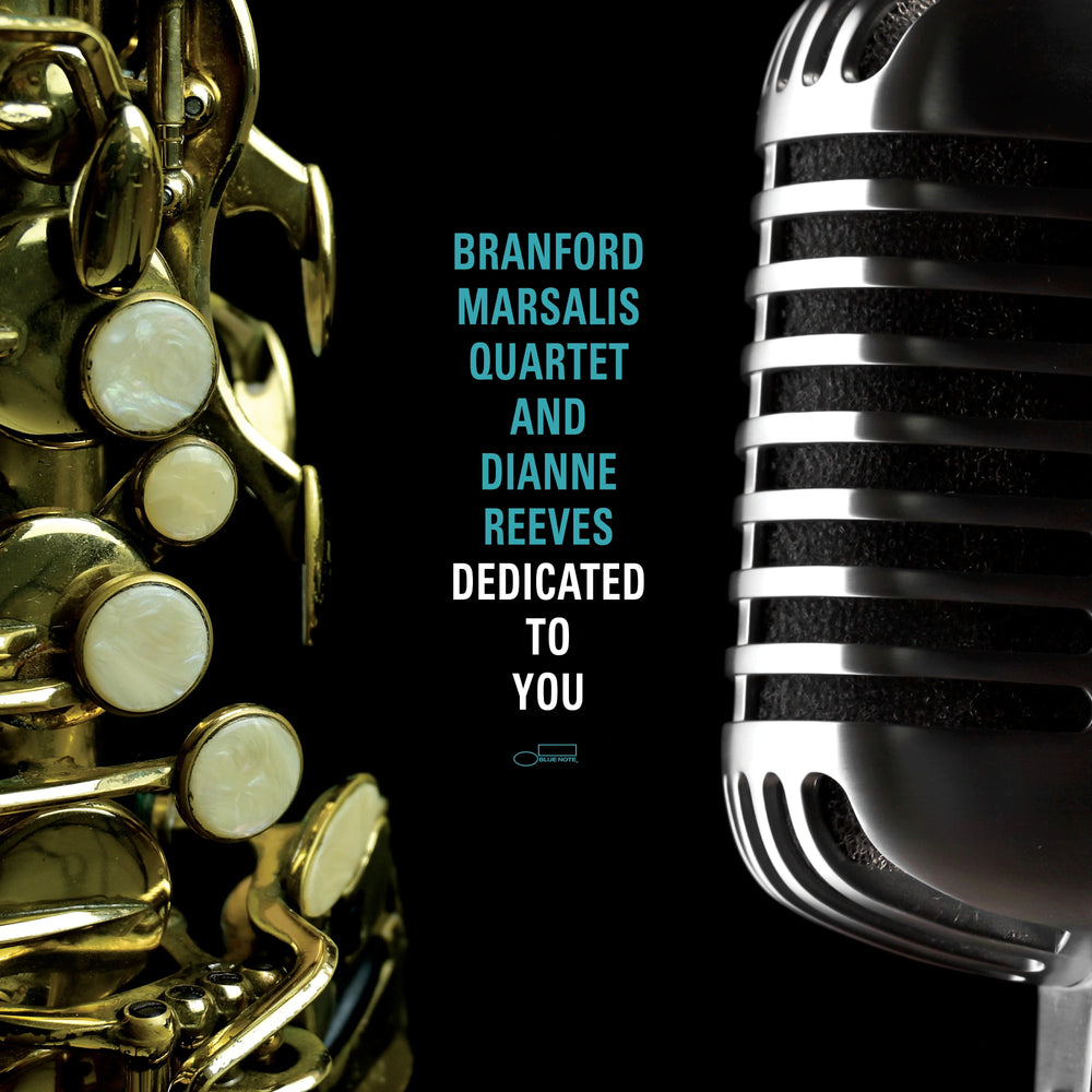 PRE-ORDER Branford Marsalis Quartet And Dianne Reeves - Dedicated To You [CD] (ONLINE ORDER ONLY)