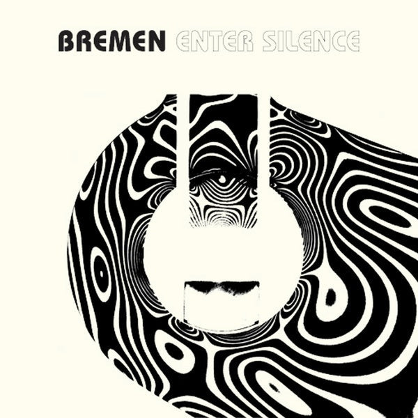 BREMEN - Enter Silence [Vinyl] (ONLINE ORDER ONLY)