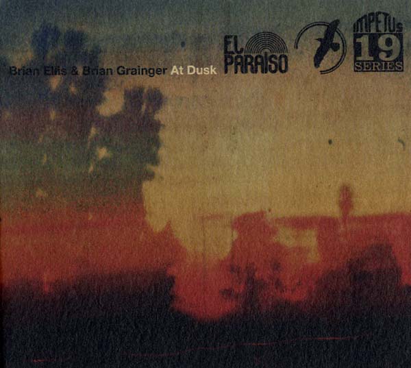 BRIAN ELLIS & BRIAN GRAINGER - At Dusk [CD] (ONLINE ORDER ONLY)