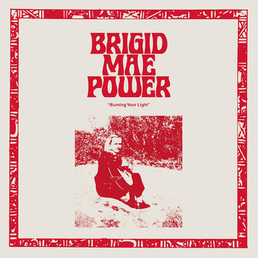 Brigid Mae Power - Burning Your Light EP [Vinyl] (ONLINE ORDER ONLY)