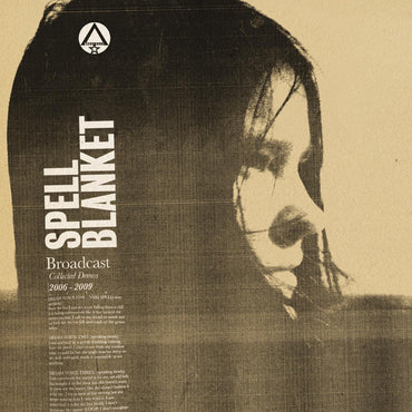 Spell Blanket - Collected Demos 2006-2009 [CD] (ONLINE ORDER ONLY)