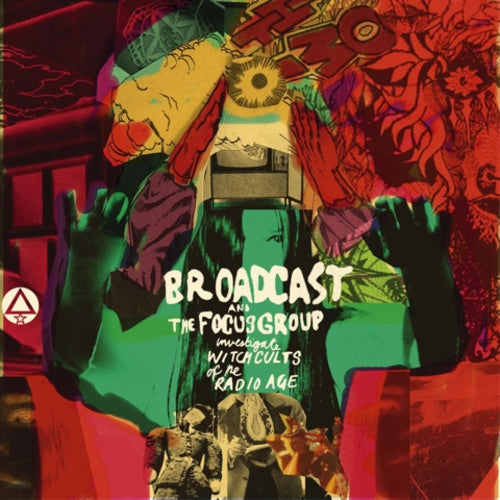 Broadcast and The Focus Group Investigate Witch Cults of the Radio Age [Vinyl] (ONLINE ORDER ONLY)