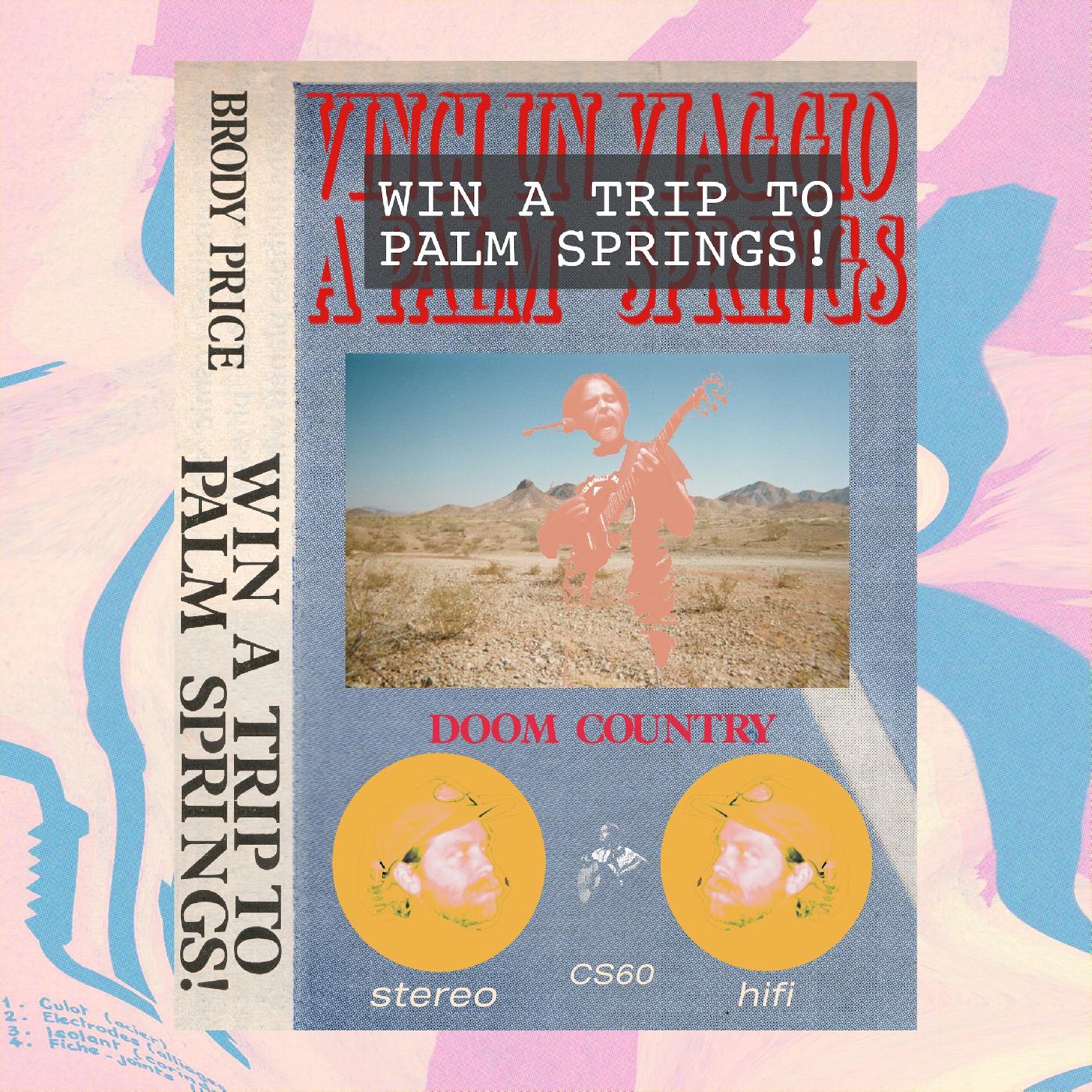 Win A Trip To Palm Springs! [Vinyl] (ONLINE ORDER ONLY)