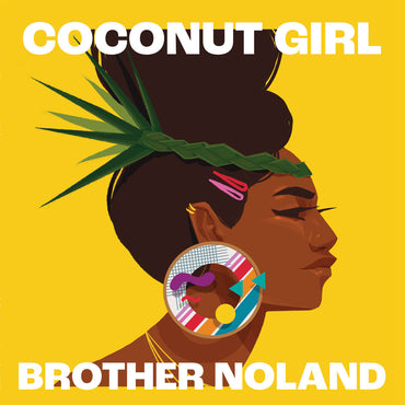 Coconut Girl (1983 & 2023) [Vinyl] (ONLINE ORDER ONLY)