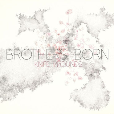 Brothers Born - Knife Wounds [CD] (ONLINE ORDER ONLY)