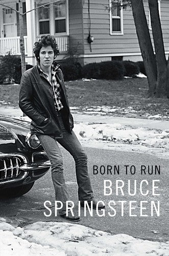 Bruce Springsteen - Born to Run (Trade Paperback) [Book]