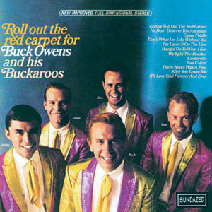 Roll Out The Red Carpet for Buck Owens And His Buckaroos [CD] (ONLINE ORDER ONLY)