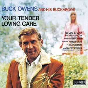 Buck and His Buckaroos Owens - Your Tender Loving Care [CD] (ONLINE ORDER ONLY)