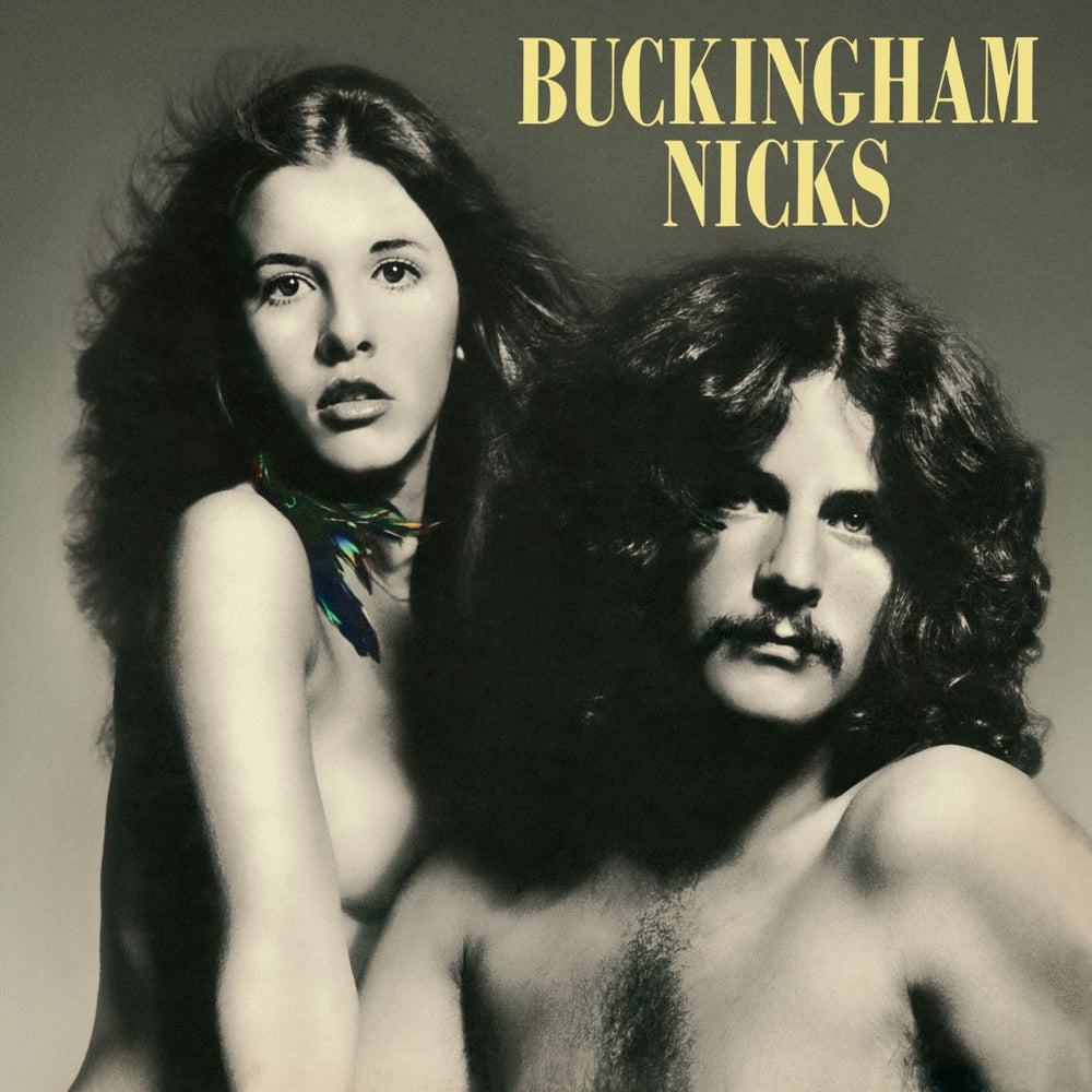 Buckingham Nicks Hi-Fi and 2025 Remaster Edition Vinyl and CD Versions