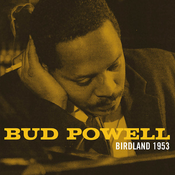 Bud Powell - Birdland 1953 [CD] (ONLINE ORDER ONLY)