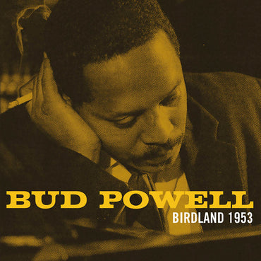 Bud Powell - Birdland 1953 [CD] (ONLINE ORDER ONLY)