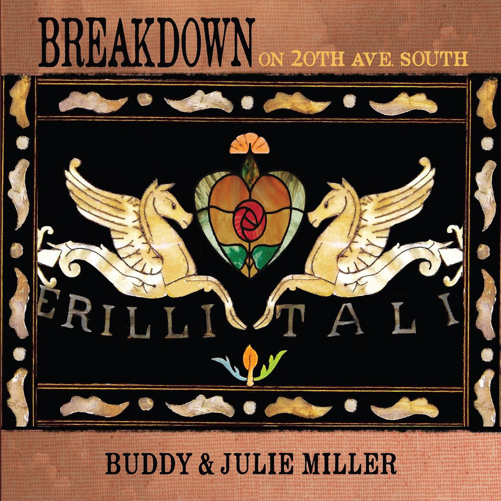 Buddy & Julie Miller Miller - Breakdown On 20th Ave. South [Vinyl] (ONLINE ORDER ONLY)
