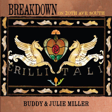 Buddy & Julie Miller Miller - Breakdown On 20th Ave. South [Vinyl] (ONLINE ORDER ONLY)