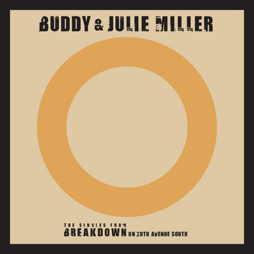 Buddy & Julie Miller - Till The Stardust Comes Apart / You Make My Heart Beat Too Fast (Live) [Vinyl] (ONLINE ORDER ONLY)
