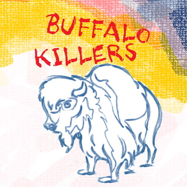 Buffalo Killers (Swirl vinyl) [Vinyl] (ONLINE ORDER ONLY)