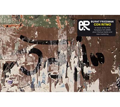 BURNT FRIEDMAN - Con Ritmo [CD] (ONLINE ORDER ONLY)