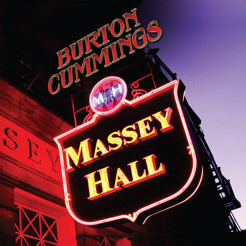 Burton Cummings - Massey Hall (Limited Edition, Red Colored Vinyl) (2 Lp's) [Vinyl] (ONLINE ORDER ONLY)