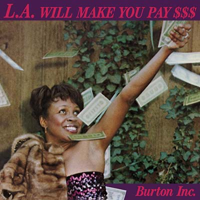L.A. Will Make You Pay $$ [CD]