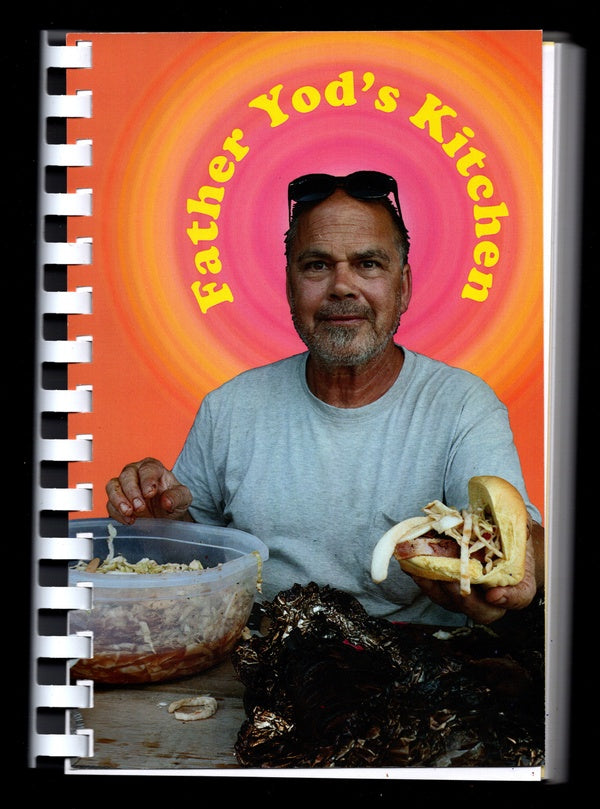 Father Yod's Kitchen [Book] (ONLINE ORDER ONLY)
