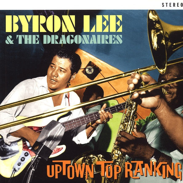 BYRON LEE & THE DRAGONAIRES - Uptown Top Ranking [Vinyl]