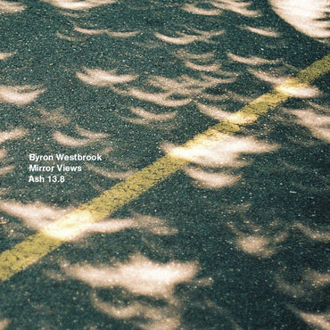 BYRON WESTBROOK - Mirror Views [CD] (ONLINE ORDER ONLY)
