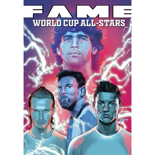 Fame: The World Cup All-Stars: David Bekham, Lionel Messi, Cristiano Ronaldo and Diego Maradona - Paperback (ONLINE ORDER ONLY)