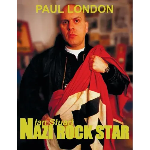 Nazi rock star: Ian Stuart - Skrewdriver Biography - Hardcover (ONLINE ORDER ONLY)