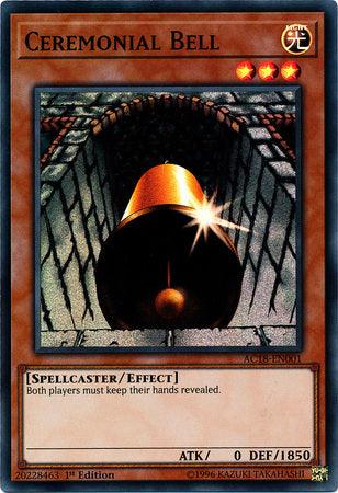 Ceremonial Bell [AC18-EN001] Super Rare (ONLINE ORDER ONLY)